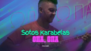 Sotos Karabelas Opa opa