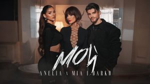 Анелия ft. Миа и Дарко – Мой